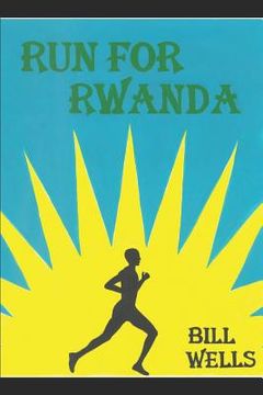 portada Run for Rwanda (en Inglés)