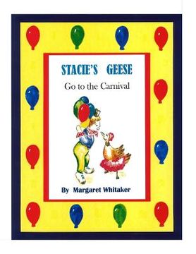 portada STACIE'S GEESE go to the CARNIVAL (en Inglés)