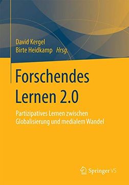 portada Forschendes Lernen 2. 0: Partizipatives Lernen Zwischen Globalisierung und Medialem Wandel (in German)