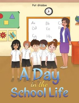 portada A day in the School Life (en Inglés)