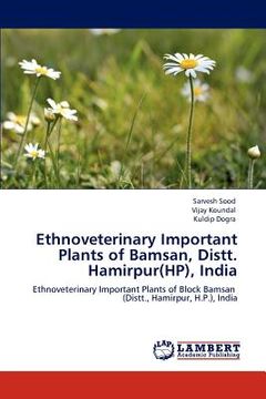 portada ethnoveterinary important plants of bamsan, distt. hamirpur(hp), india (in English)