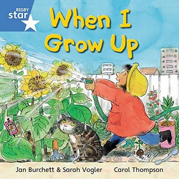 portada Rigby Star Independent Year 1 Blue Fiction When i Grow up si