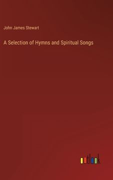 portada A Selection of Hymns and Spiritual Songs (in English)