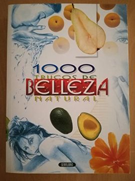 portada 1000 Trucos de Belleza Natural (in Spanish)