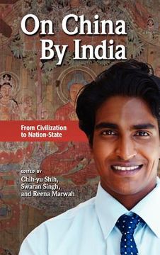 portada on china by india: from civilization to nation-state (en Inglés)