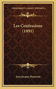 portada Les Confessions (1891) (en Francés)
