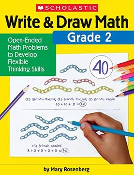 portada Write & Draw Math: Grade 2: Open-Ended Math Problems to Develop Flexible Thinking Skills (in English)