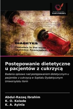 portada Postępowanie dietetyczne u pacjentów z cukrzycą (in Polaco)