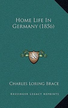 portada home life in germany (1856) (en Inglés)