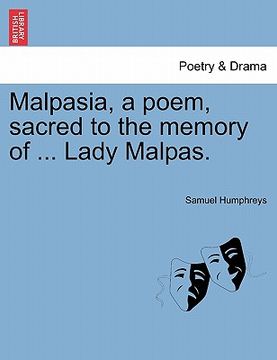 portada malpasia, a poem, sacred to the memory of ... lady malpas. (en Inglés)