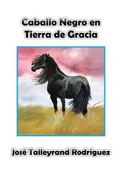 portada Caballo Negro en Tierra de Gracia