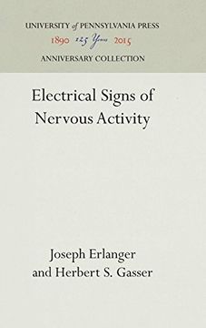 portada Electrical Signs of Nervous Activity (The Eldridge Reeves Johnson Foundation for Medical Physics) (en Inglés)