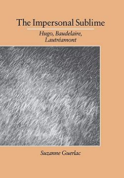 portada The Impersonal Sublime: Hugo, Baudelaire, Lautreamont (in English)