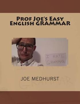 portada Prof Joe's Easy English GRAMMAR (en Inglés)