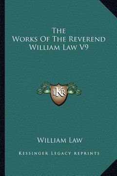 portada the works of the reverend william law v9 (en Inglés)