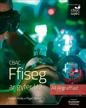 portada Cbac Ffiseg ar Gyfer u2 – Argraffiad Diwygiedig (en Welsh)