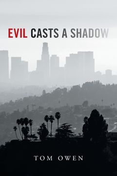 portada Evil Casts a Shadow (en Inglés)