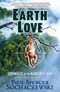 portada Earthlove: Chronicles of the Rainforest War, a Satiric Borneo Eco-Adventure 