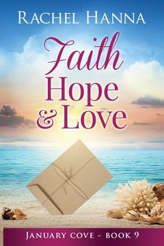 portada Faith, Hope & Love (en Inglés)