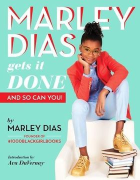 portada Marley Dias Gets It Done: And So Can You! (in English)
