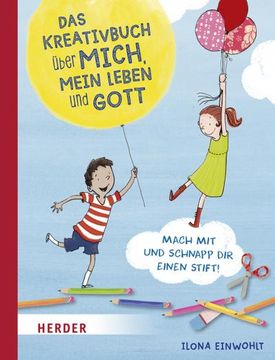 portada Das Kreativbuch Über Mich, Mein Leben und Gott (en Alemán)