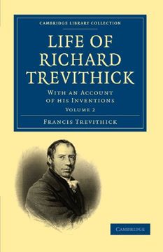 portada Life of Richard Trevithick 2 Volume Set: Life of Richard Trevithick: Volume 2 Paperback (Cambridge Library Collection - Technology) (en Inglés)