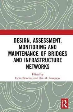 portada Design, Assessment, Monitoring and Maintenance of Bridges and Infrastructure Networks (in English)