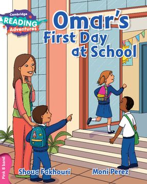 portada Cambridge Reading Adventures Omar's First Day at School Pink B Band (in English)