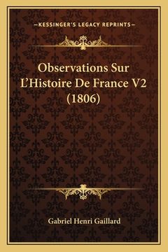 portada Observations Sur L'Histoire De France V2 (1806) (in French)