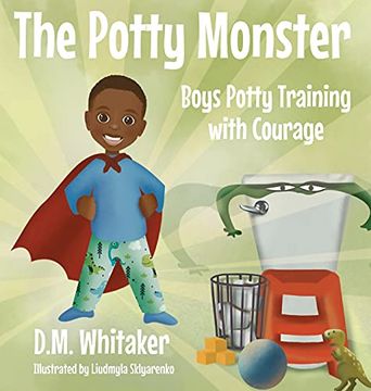 portada The Potty Monster: Boys Potty Training With Courage (en Inglés)
