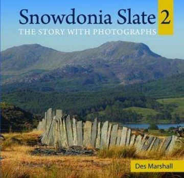 portada Compact Wales: Snowdonia Slate 2 - the Story With Photographs 