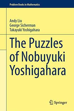 portada The Puzzles of Nobuyuki Yoshigahara (Problem Books in Mathematics) 