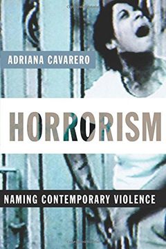portada Horrorism: Naming Contemporary Violence (New Directions in Critical Theory) (en Inglés)