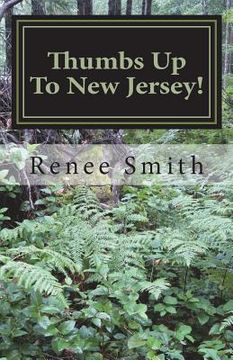 portada Thumbs Up To New Jersey!: A Fresh Perspective (en Inglés)