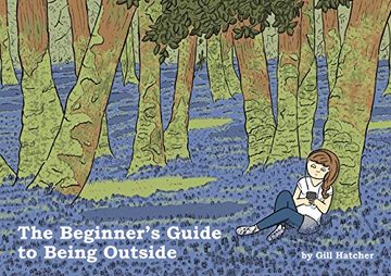 portada The Beginner's Guide to Being Outside (en Inglés)