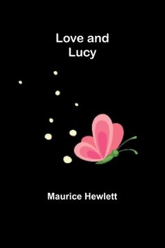 portada Love and Lucy (en Inglés)
