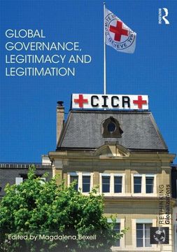 portada Global Governance, Legitimacy and Legitimation (en Inglés)