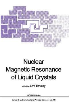 portada Nuclear Magnetic Resonance of Liquid Crystals