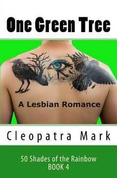 portada One Green Tree: A Lesbian Romance (en Inglés)