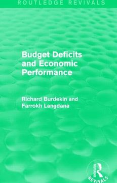portada Budget Deficits and Economic Performance (Routledge Revivals) (en Inglés)