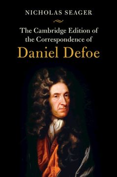 portada The Cambridge Edition of the Correspondence of Daniel Defoe (en Inglés)