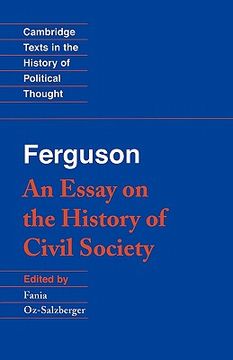 portada Ferguson: An Essay on the History of Civil Society Paperback (Cambridge Texts in the History of Political Thought) (en Inglés)