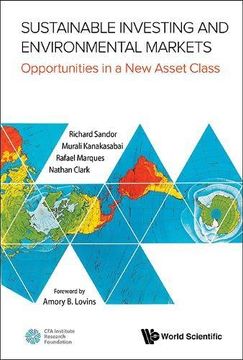 portada SUSTAINABLE INVESTING AND ENVIRONMENTAL MARKETS: OPPORTUNITIES IN A NEW ASSET CLASS