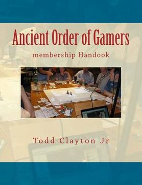 portada Ancient Order of Gamers: membership Handook (en Inglés)