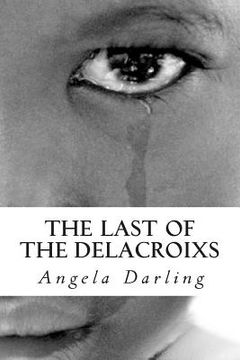 portada The Last of the Delacroixs