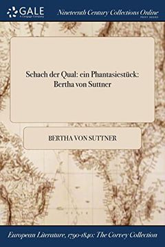 portada Schach der Qual: Ein Phantasiestück: Bertha von Suttner (en Alemán)