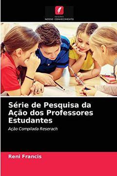 portada Série de Pesquisa da Ação dos Professores Estudantes (en Portugués)