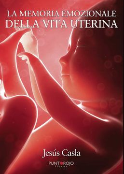 portada La Memoria Emozionale Della Vita Uterina (edición en italiano) (in Italian)