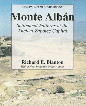 portada monte alban: settlement patterns at the ancient zapotec capital (en Inglés)