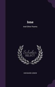 portada Ione: And Other Poems (en Inglés)